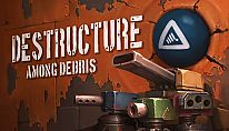 Kup DESTRUCTURE: Among Debris na PC