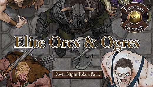 Fantasy Grounds - Devin Night Token Pack #117: Elite Orcs & Ogres (Token Pack)