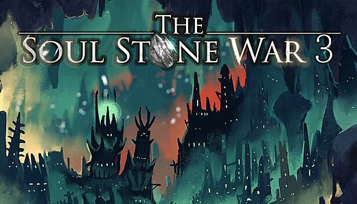 The Soul Stone War 3