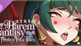 Harem Fantasy - Femboy Futa Tales DLC
