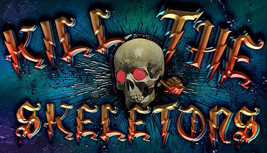 Kill The Skeletons
