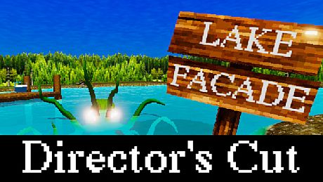 Lake Facade: Director's Cut Game