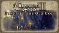 Crusader Kings II: Hymns to the Old Gods