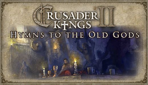 Crusader Kings II: Hymns to the Old Gods