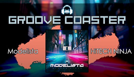 Groove Coaster - Modelista