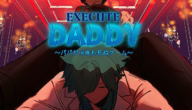 Buy EXECUTE DADDY～パパが何度も死ぬゲーム～