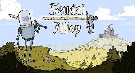 Feudal Alloy