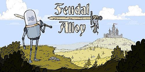 Feudal Alloy