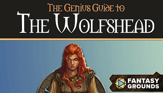 Fantasy Grounds - The Genius Guide to the Wolfshead