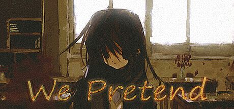 We Pretend Game