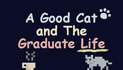 A Good Cat and The Graduate Life