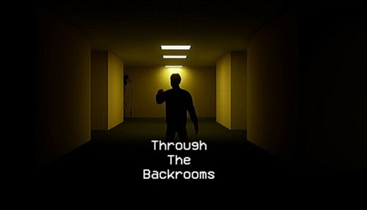 Through The Backrooms