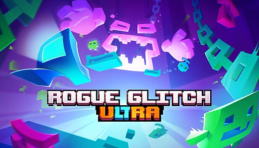 Rogue Glitch Ultra