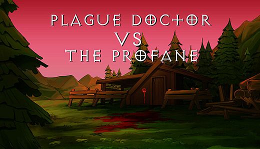 Plague Doctor VS The Profane