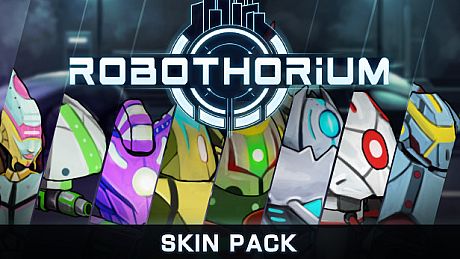 Robothorium - Skin pack DLC