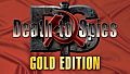 Death to Spies: Gold