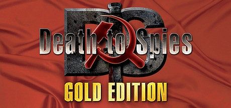 Death to Spies: Gold