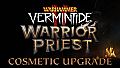 Warhammer: Vermintide 2 - Warrior Priest Cosmetic Upgrade