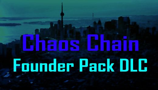 Chaos Chain Founder Pack DLC
