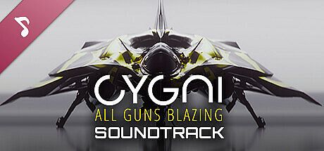 CYGNI: All Guns Blazing Soundtrack