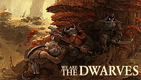 We Are The Dwarves
