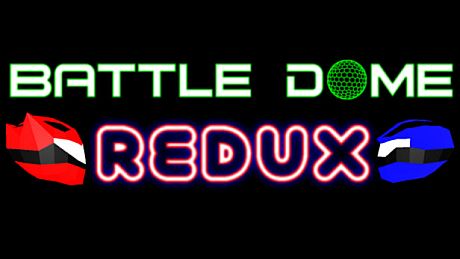 Battle Dome Redux Game