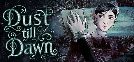 Dust till Dawn Game