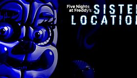 Five Nights at Freddy's: Sister Location
