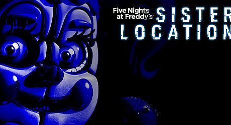 Five Nights at Freddy's: Sister Location Game