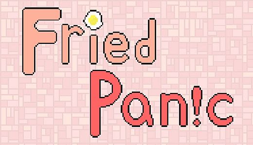 Fried Panic