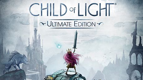 Child of Light: Ultimate Edition