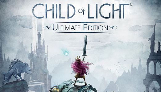 Child of Light: Ultimate Edition