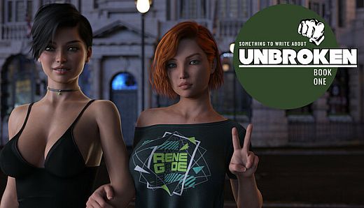 Something To Write About: Unbroken: Book One