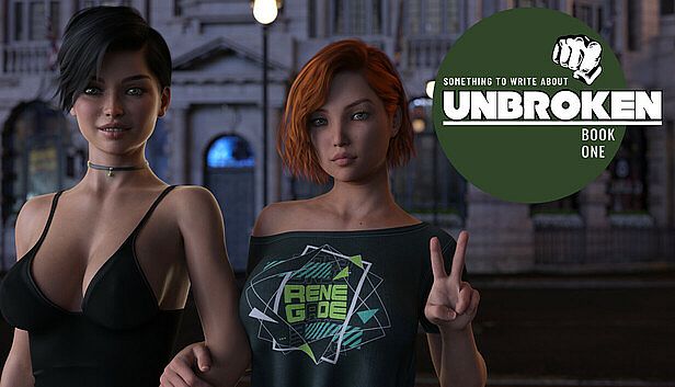 Buy Something To Write About: Unbroken: Book One