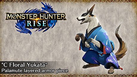 MONSTER HUNTER RISE - "C Floral Yukata" Palamute layered armor piece DLC