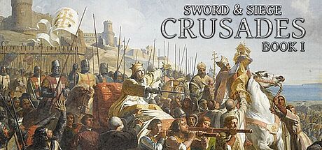 Sword & Siege Crusades: Book I Game