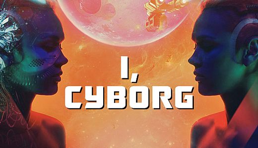 I, Cyborg