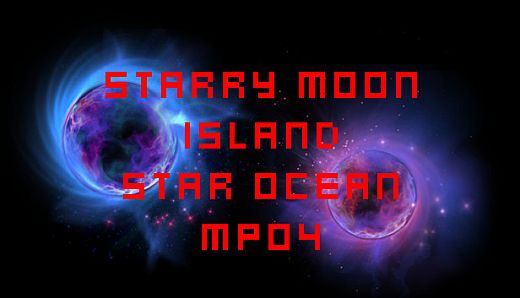 Starry Moon Island Star Ocean MP04