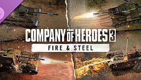 Company of Heroes 3: Fire & Steel