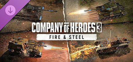 Company of Heroes 3: Fire & Steel