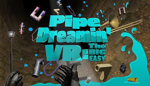 Buy Pipe Dreamin' VR: The Big Easy