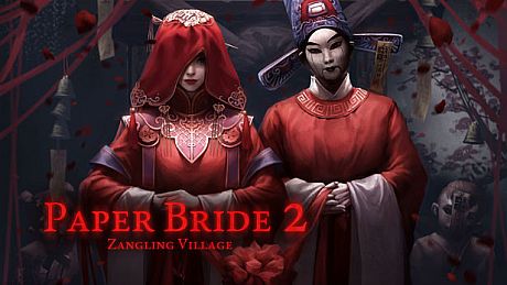 Paper Bride 2 Zangling Village