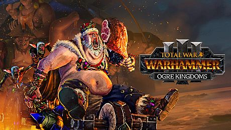 Total War: WARHAMMER III - Ogre Kingdoms DLC