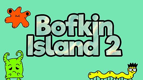 Bofkin Island 2 Game