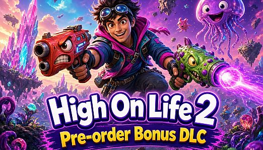 High On Life 2 Pre-order Bonus
