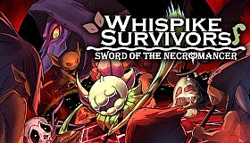 Whispike Survivors - Sword of the Necromancer