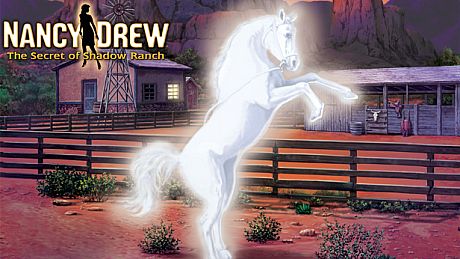 Nancy Drew: The Secret of Shadow Ranch Game