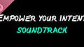 Empower Your Intent - Royalty Free Soundtrack