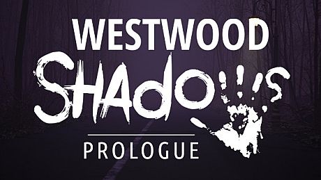 Westwood Shadows: Prologue Game