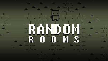 RANDOM rooms